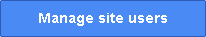"Manage site users"